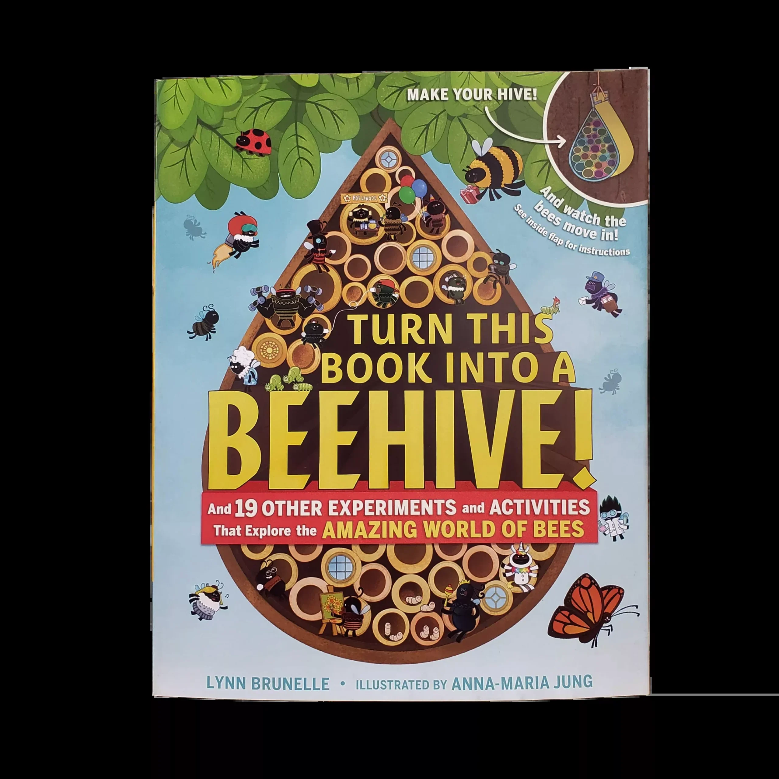 Beehive Experiments