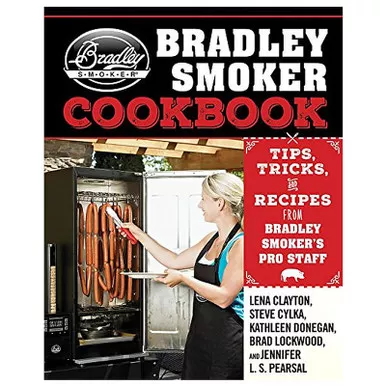 Bradley Smoker Cookbook