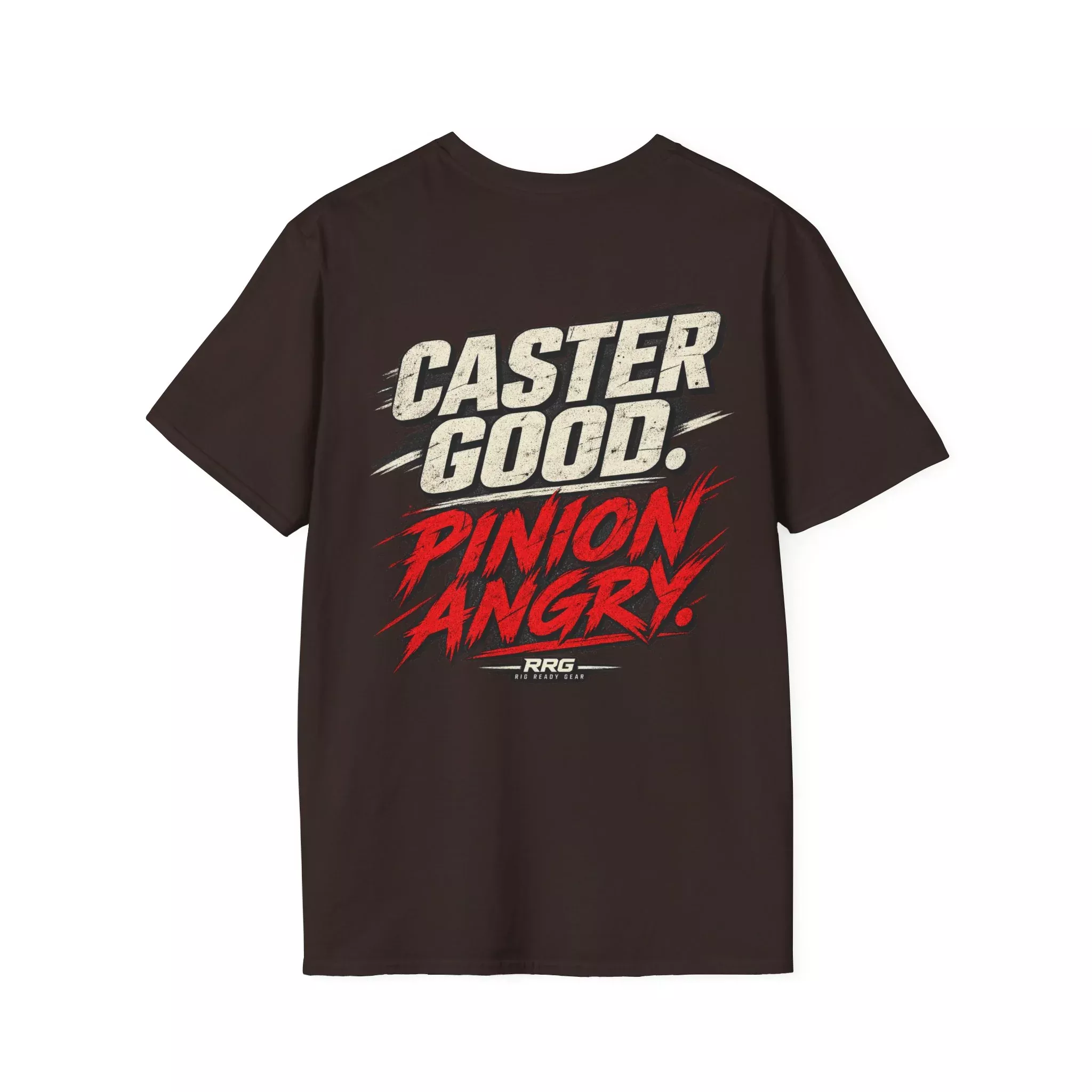 CASTER GOOD. PINION ANGRY. T-shirt