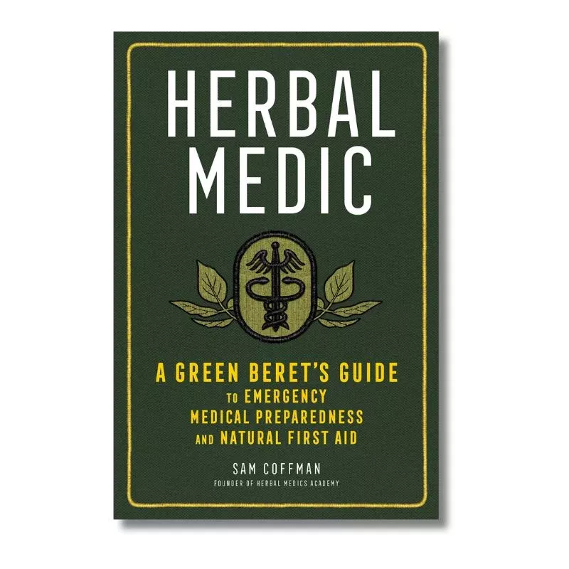 Herbal Medic: Green Beret's Guide