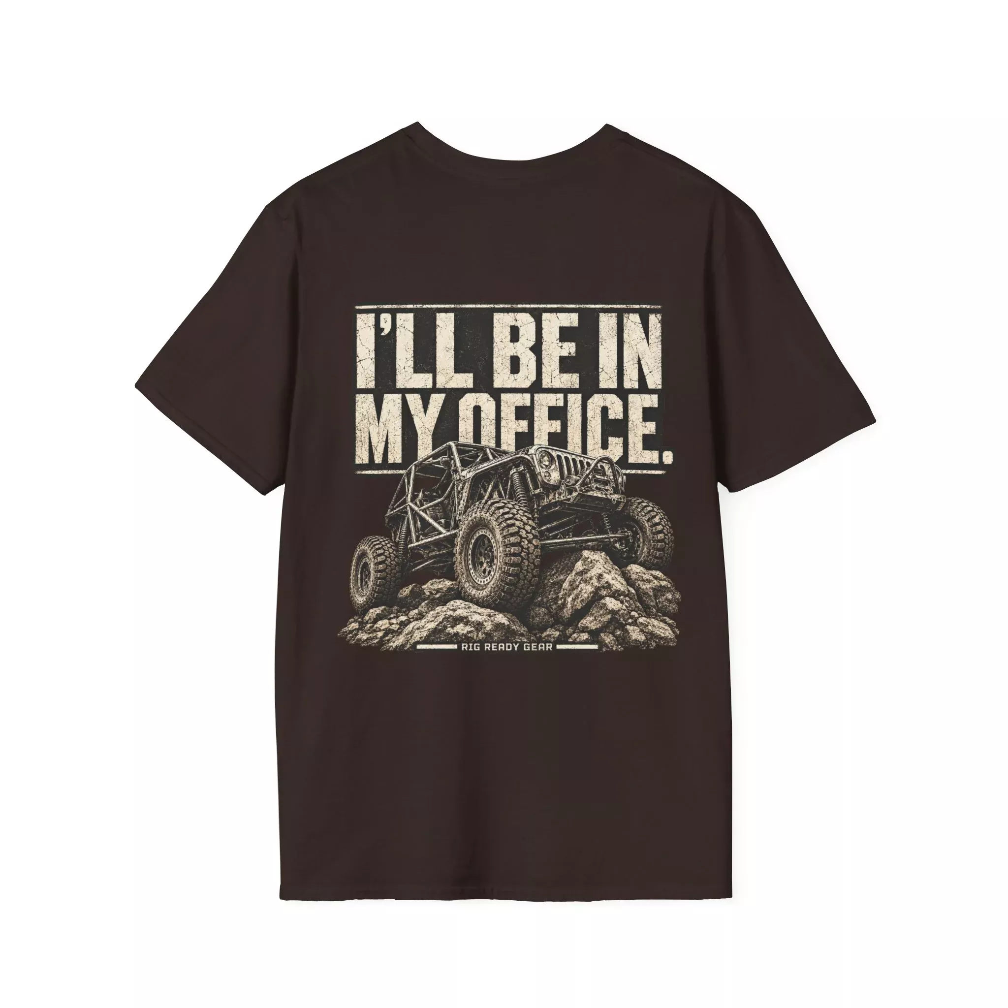 I'LL BE IN MY OFFICE. T-shirt