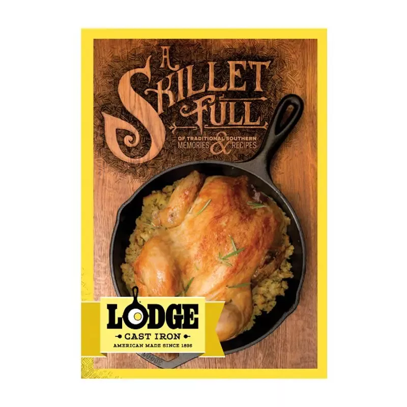 Lodge Cookbook - A Skillet Full