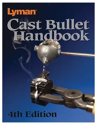 Lyman Cast Bullet Handbook 4th Edition