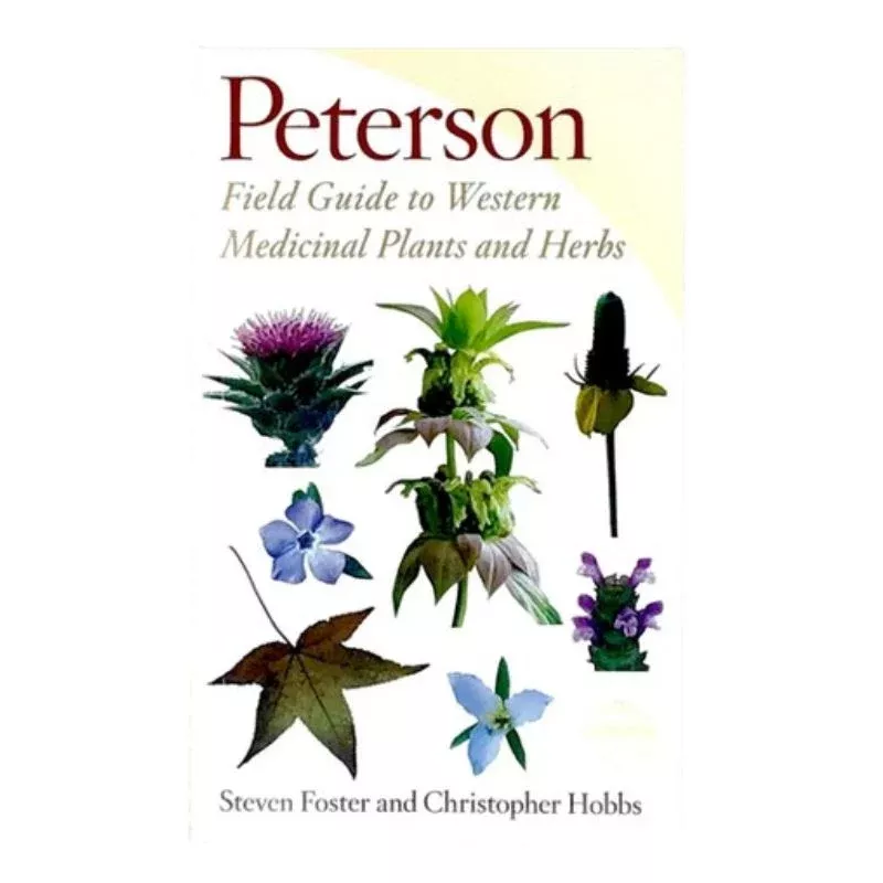 Peterson Field Guide – Western Medicinal Plants And Herbs