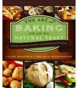 Rainy Day Foods The Art of Baking with Natural Yeast, Cookbook