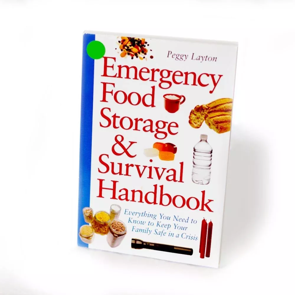 Rainy Day Foods Emergency Food Storage and Survival Handbook