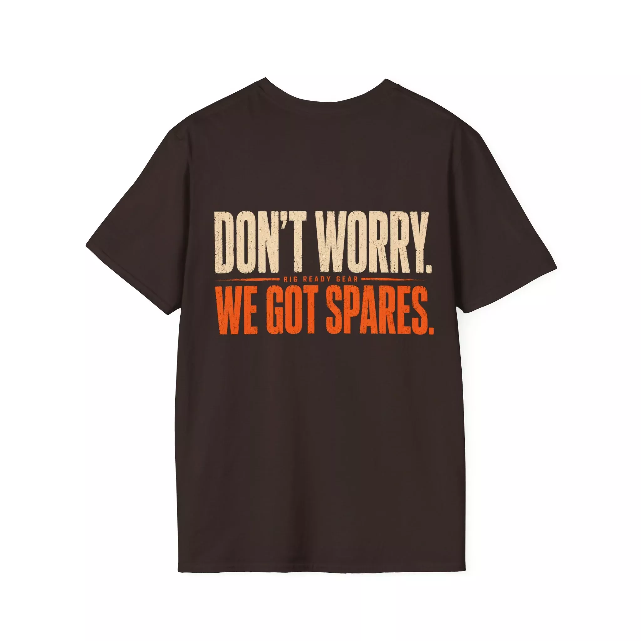 WE GOT SPARES. T-shirt