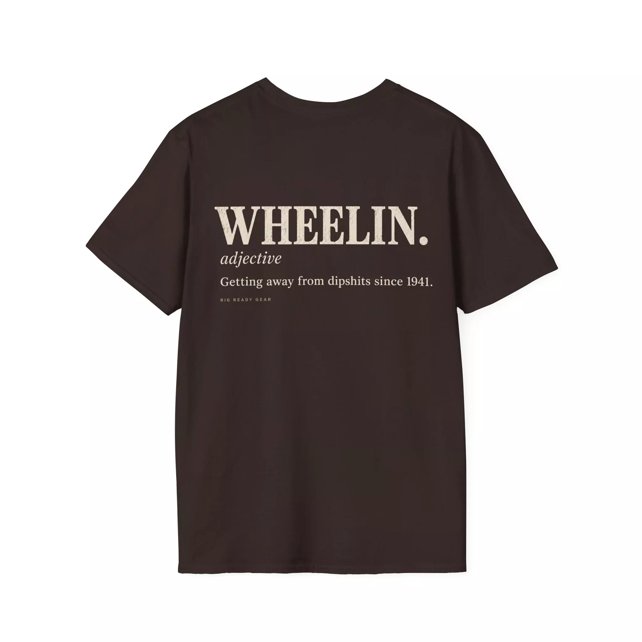 WHEELIN. Dictionary T-shirt
